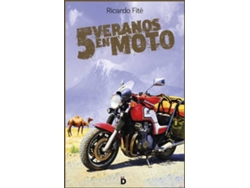Libro 5 Veranos En Moto de Ricardo Fite (Español)