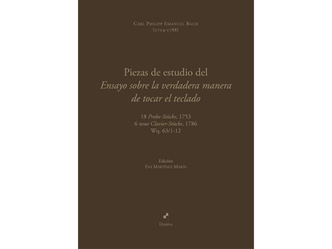 Libro Piezas De Estudio Del Ensayo Sobre La Verdadera Manera De Tocar El Teclado de Martínez Marín, Eva (edición) (Castellano)