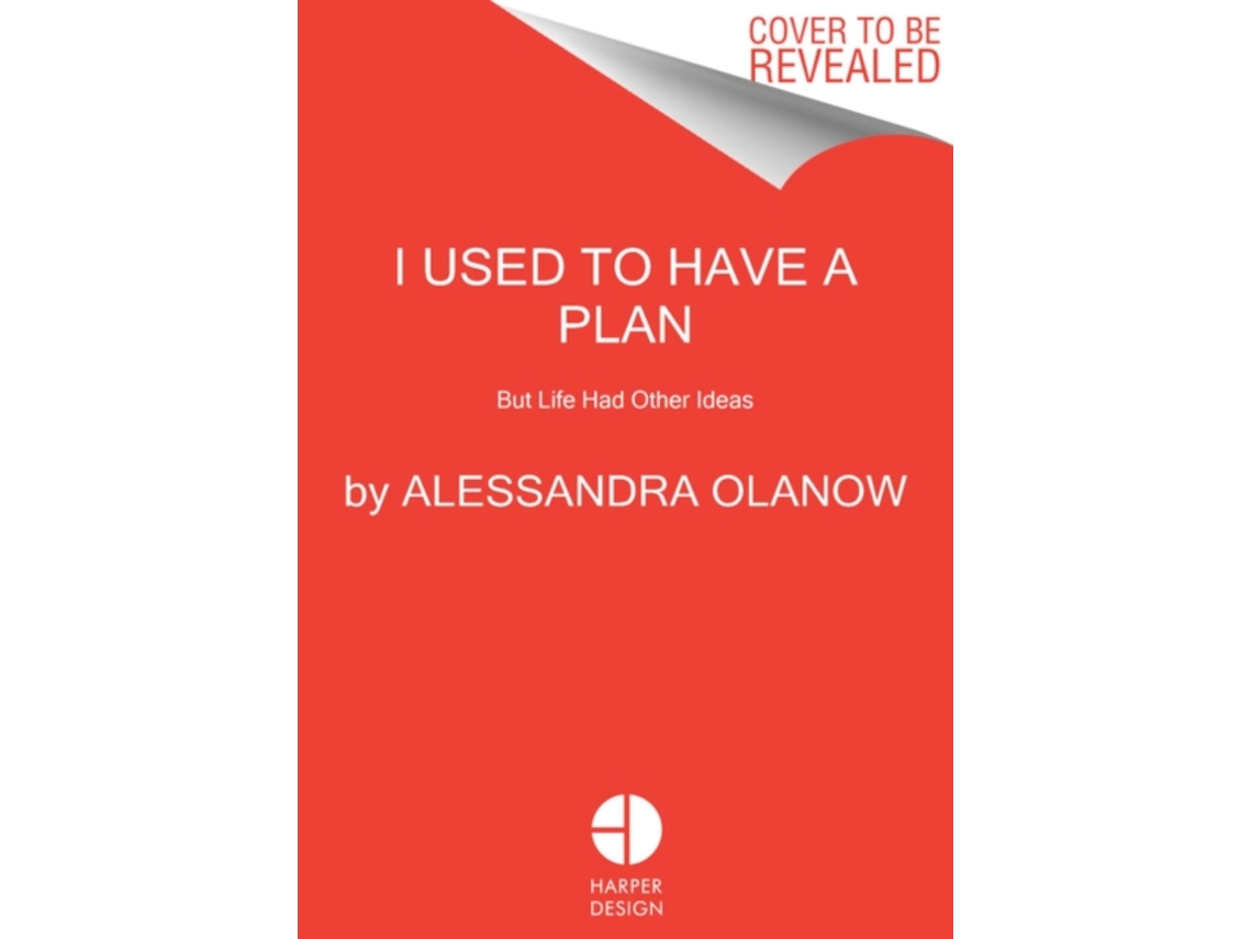 Libro I Used to Have a Plan de Alessandra Olanow (Inglés - Tapa Dura)