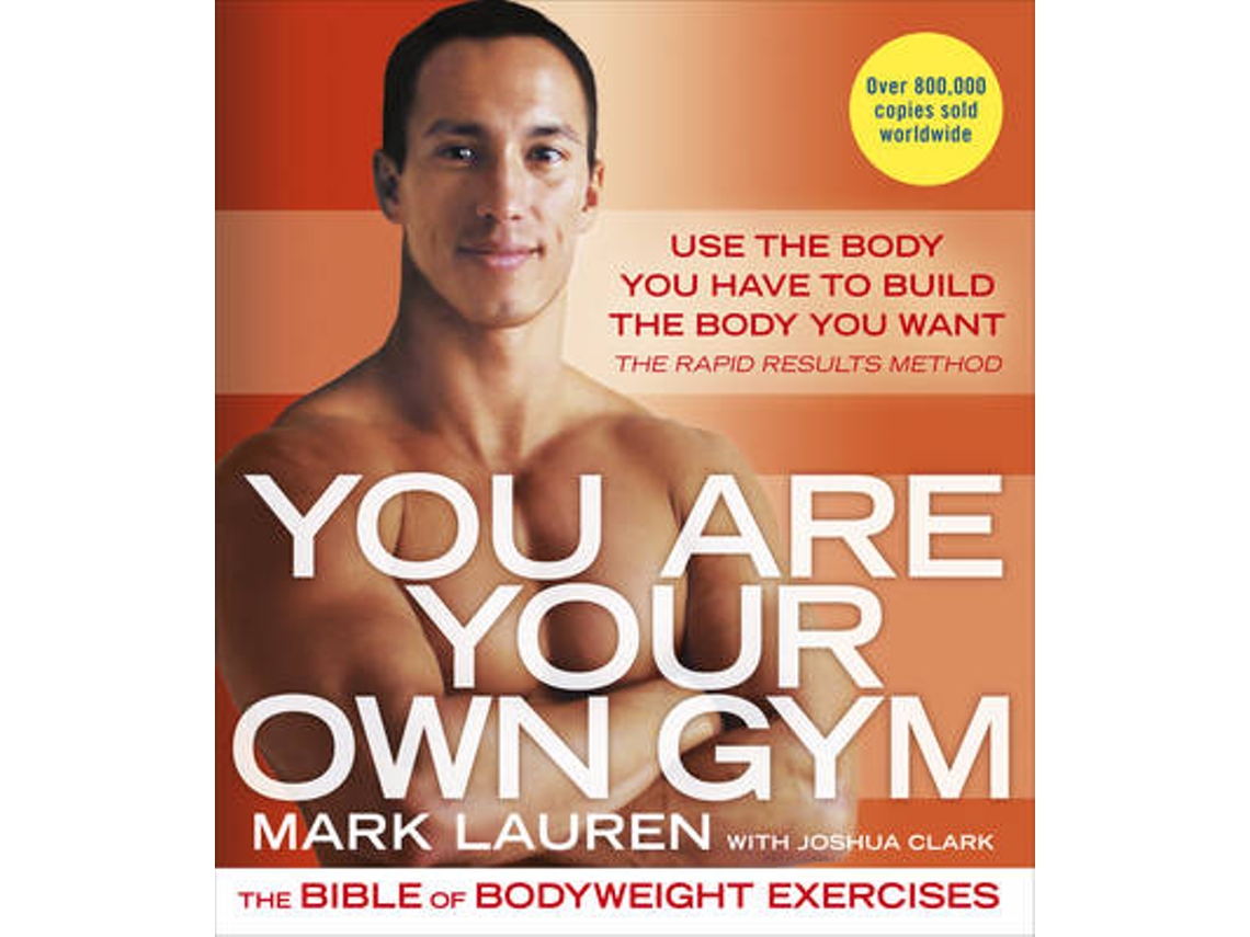 Libro You Are Your Own Gym de Mark Lauren (Inglés)