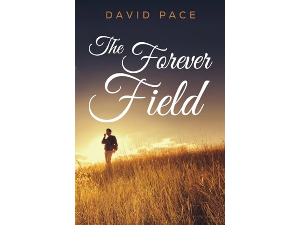 Libro The Forever Field de David Pace (Inglés)