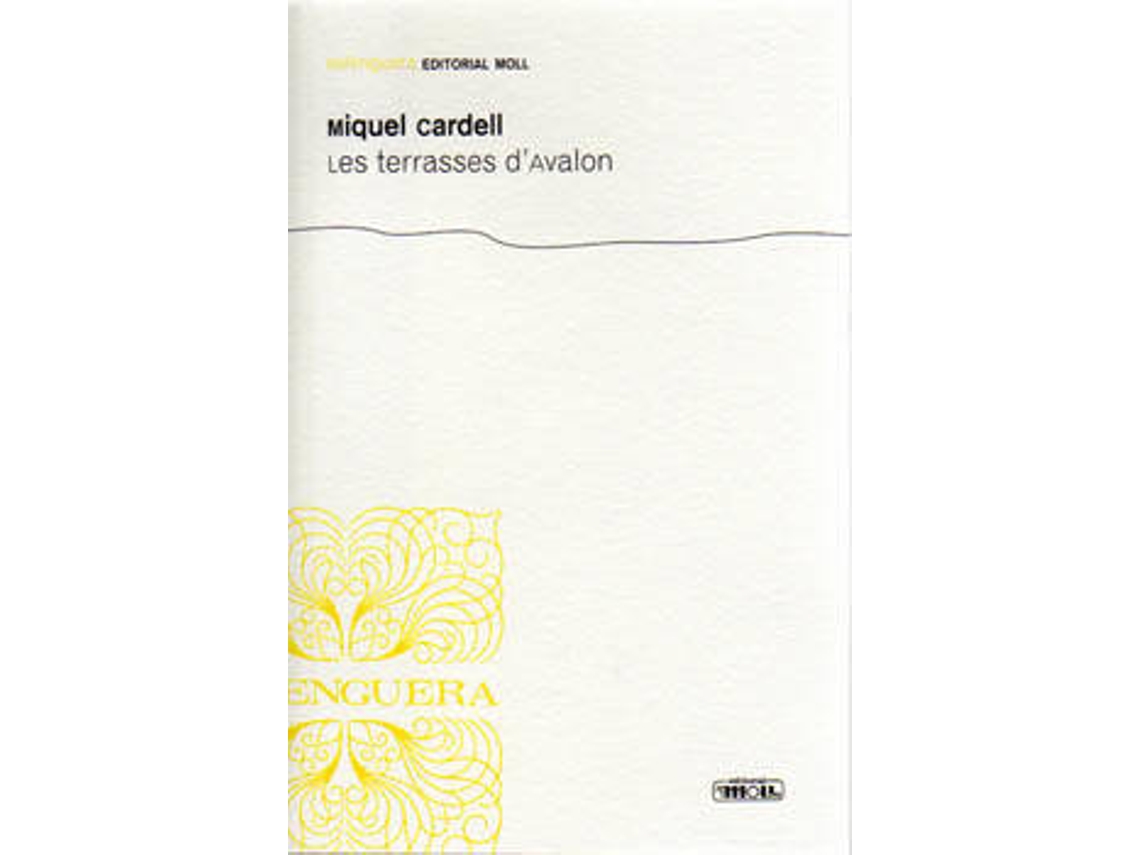 Libro Les Terrasses DAvalon de Miquel Cardell