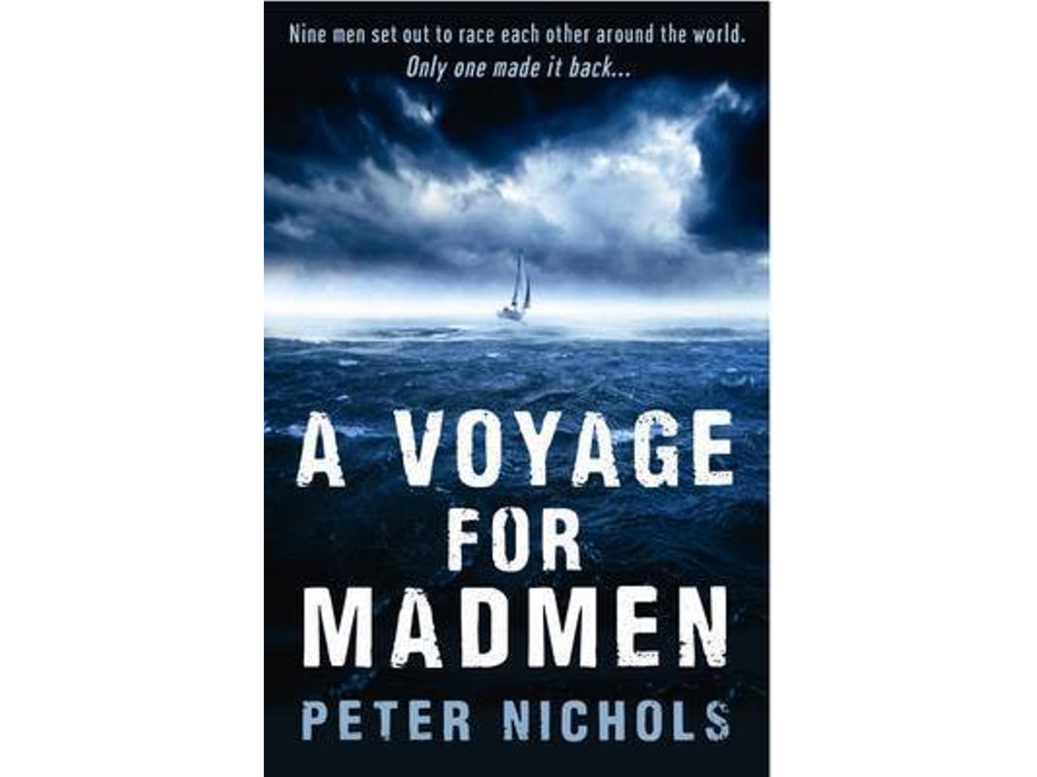 Libro Voyage for Madmen de Peter Nichols (Inglés)