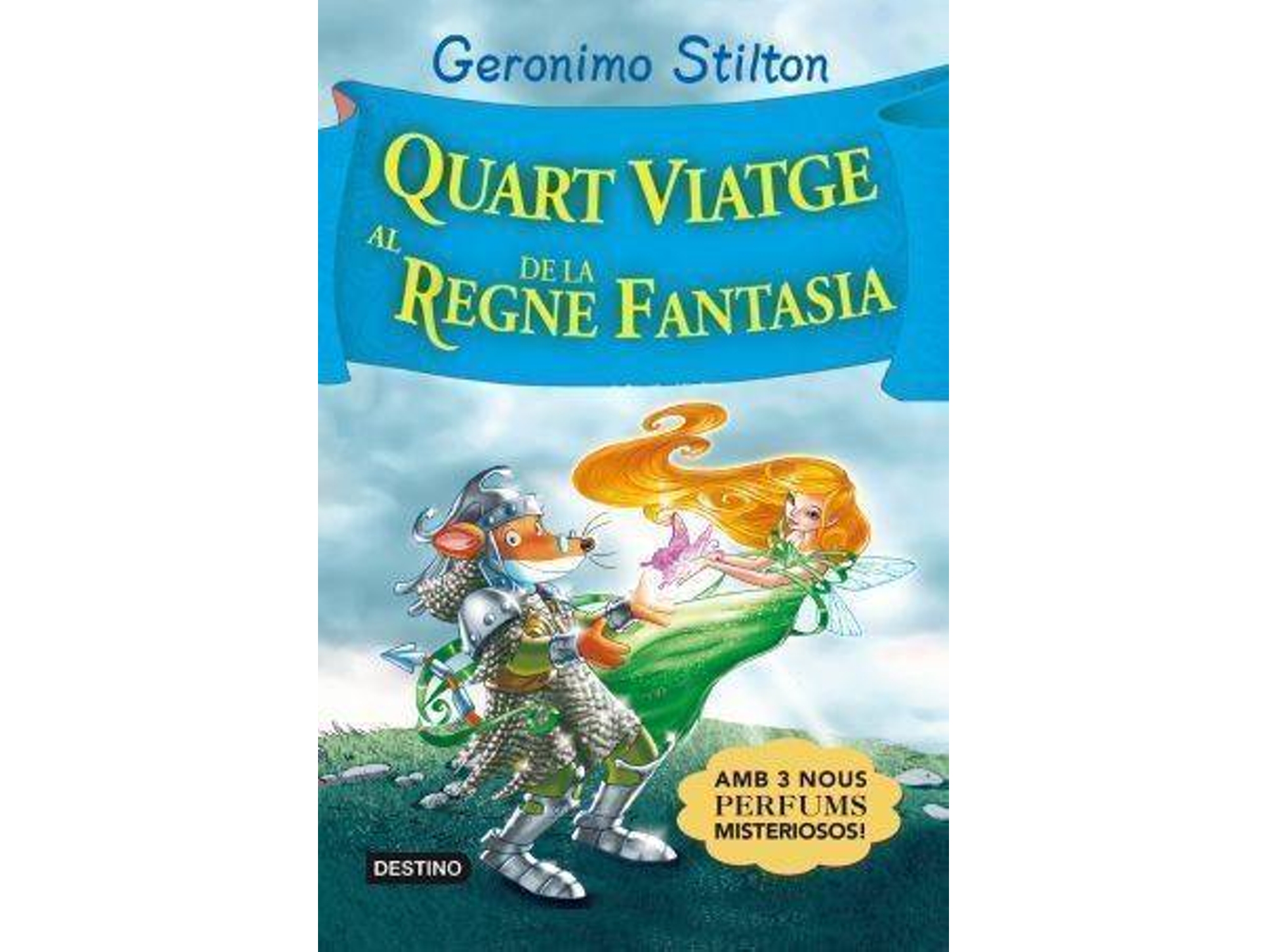 Libro Quart Viatge Al Regne De La Fantasia de Geronimo Stilton
