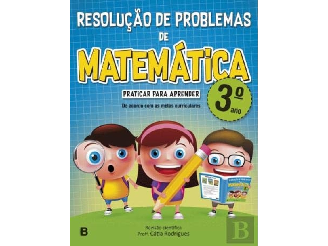 Libro Resolução De Problemas De Matemática - 3.º Ano  de Catia Rodrigues (Portugués do Brasil)
