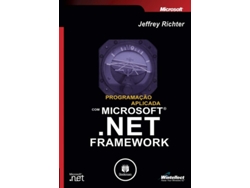 Libro Programação Aplicada Com Microsoft.Net Framework (Em Portuguese Do Brasil) de Jeffrey Richter (Portugués do Brasil)