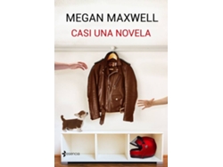 Libro Casi Una Novela de Megan Maxwell (Español)