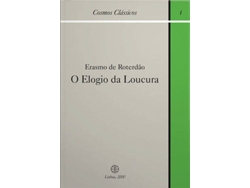 Libro O Elogio Da Loucura: Erasmo De Roterdão de Erasmo De Roterdao, Berta Mendes (Portugués)
