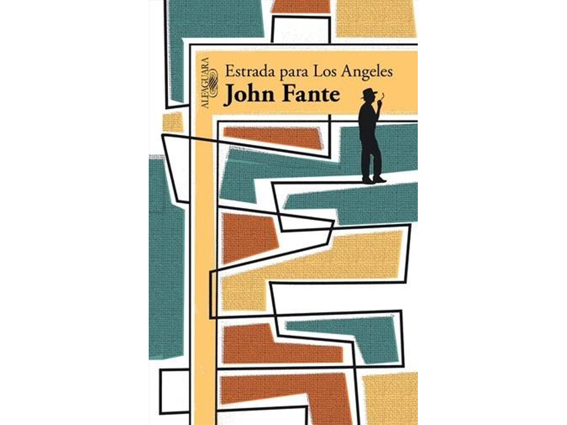 Libro Estrada Para Los Angeles de John Fante