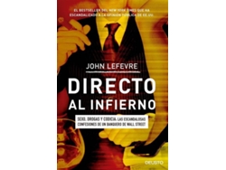 Libro Directo Al Infierno de John Lefevre (Español)