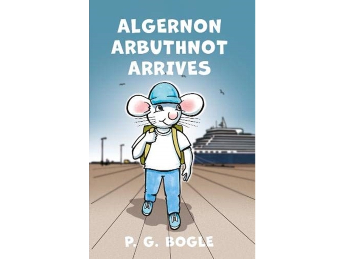 Libro Algernon Arbuthnot Arrives de P G Bogle (Inglés)