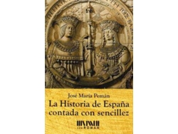 Libro La historia de España contada con sencillez de José María Pemán (Español)