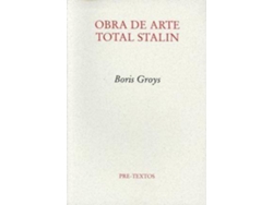 Libro Obra De Arte Total Stalin de Boris Groys (Español)