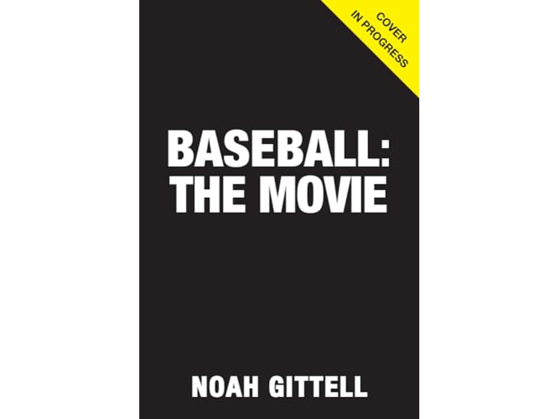 Libro Baseball The Movie de Noah Gittell (Inglés - Tapa Dura)