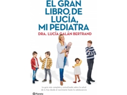 Libro El Gran Libro De Lucía, Mi Pediatra de Lucía Galán Bertrand (Español)
