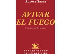 Libro Avivar El Fuego de Aurora Saura (Español)