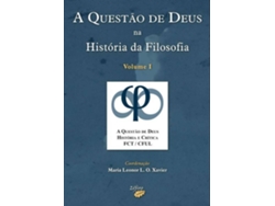 Libro A Questão De Deus Na História Da Filosofia - Vol. I de Maria Leonor L O Xavier (Portugués)