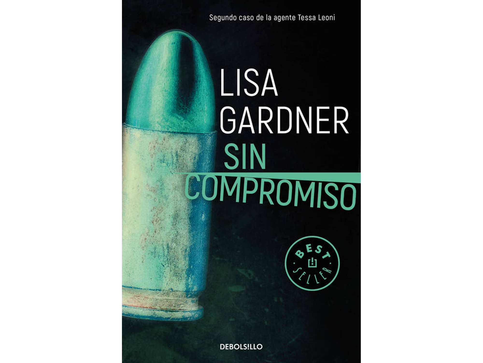 Libro Sin Compromiso de Lisa Gardner (Español)