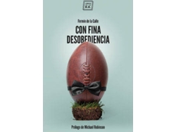 Libro Con Fina Desobediencia de Fermín de La Calle (Español)