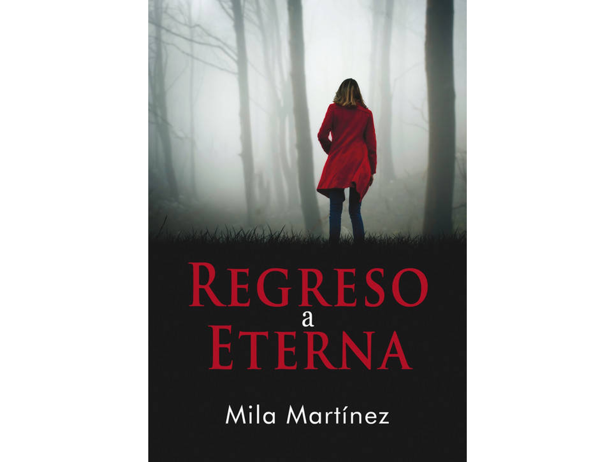 Libro Regreso A Eterna de Mila Martínez (Español)