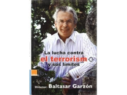 Libro Lucha Contra El Terrorismo Y Sus Limites,La. (Español)