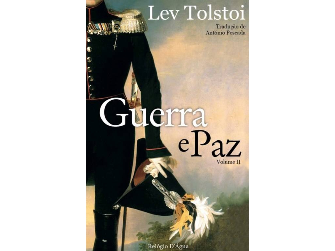 LEV TOLSTOI 'GUERRA E PAZ VOL II' $M13