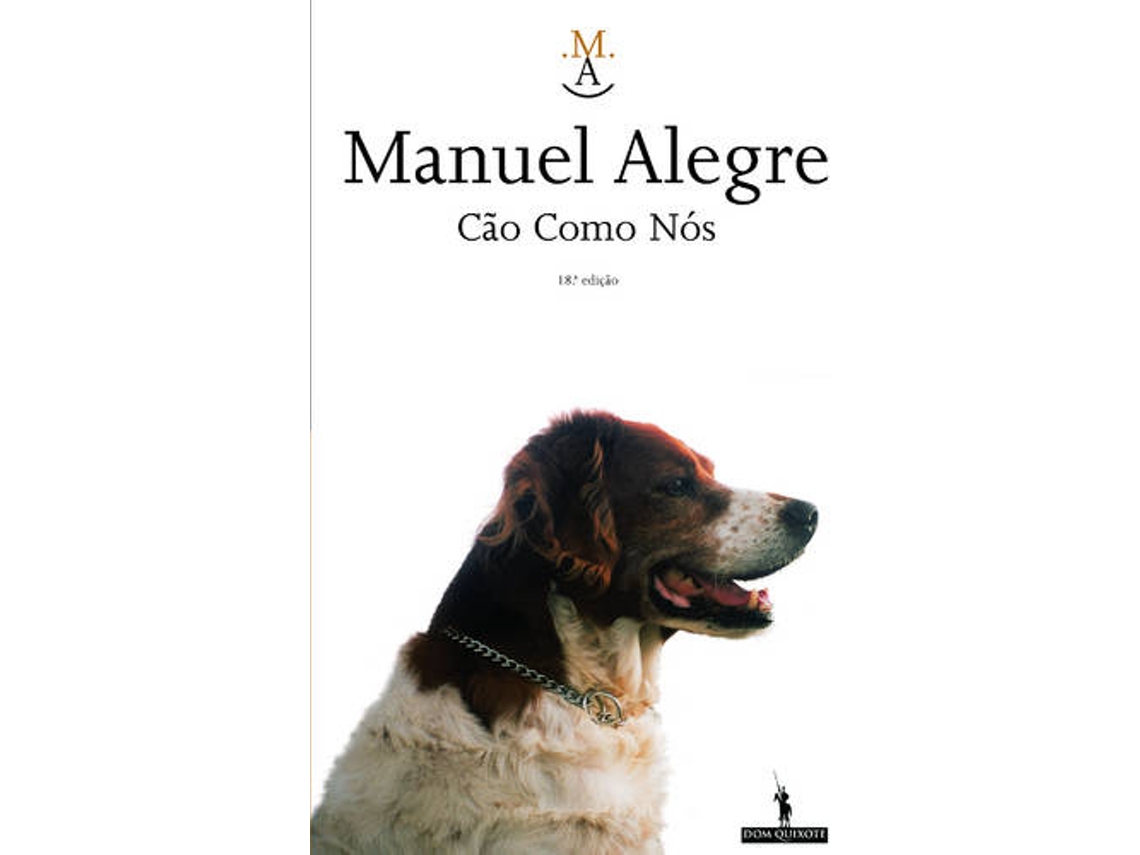 MANUEL ALEGRE "CAO COMO NOS" $I2