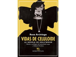 Libro Vidas De Celuloide de Rosa Arciniega (Español)