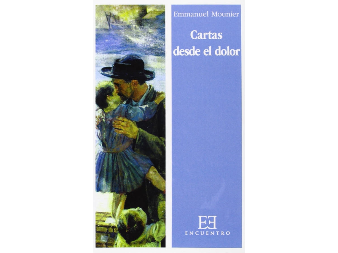 Libro Cartas Desde El Dolor de Emmanuel Mounier (Español)