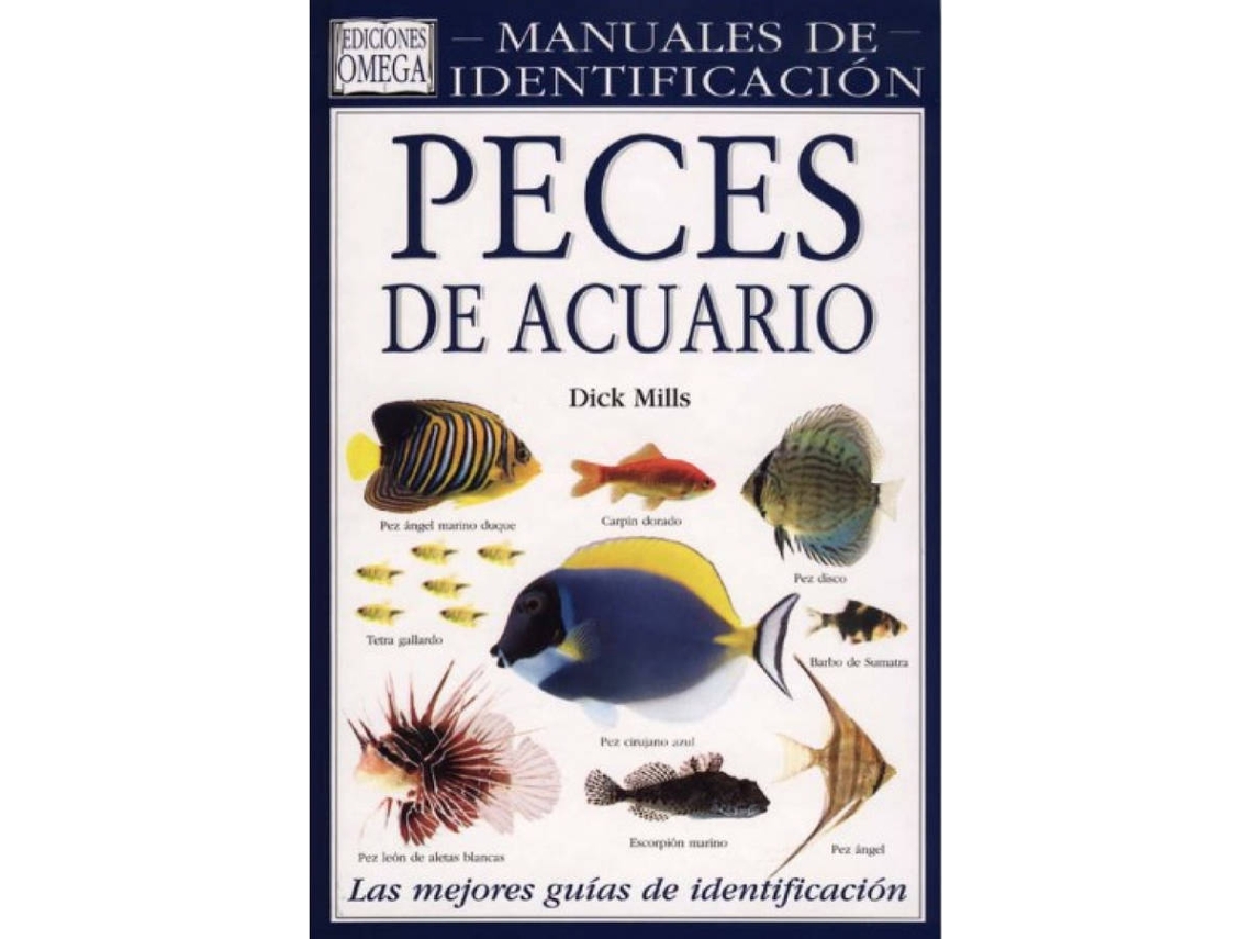 Libro Peces De Acuario. Manual Identificacion de Dick Mills (Español)