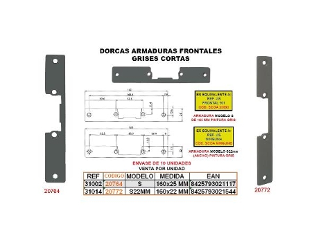 Dorcas armadura frontal gris s-22 de 160x22 mm corta 31014