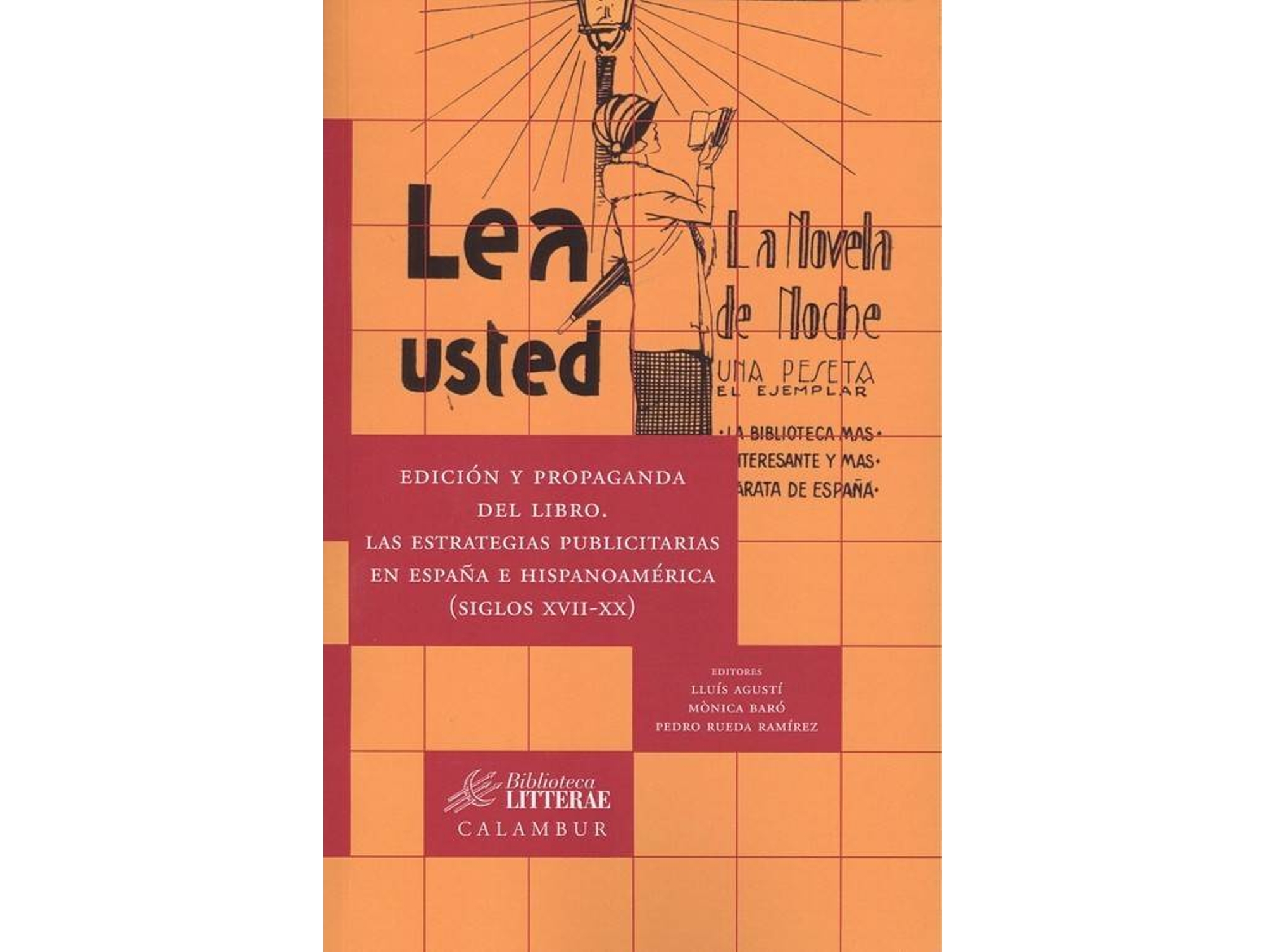 Libro Edición Y Propaganda Del Libro de Lluís Agustí (Español)