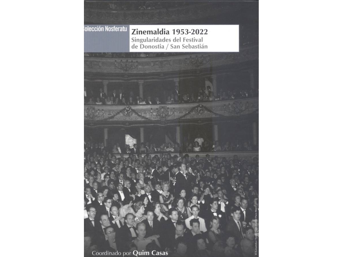 Libro Zinemaldia 1953-2022. de Quim Casas Moliner (Español)