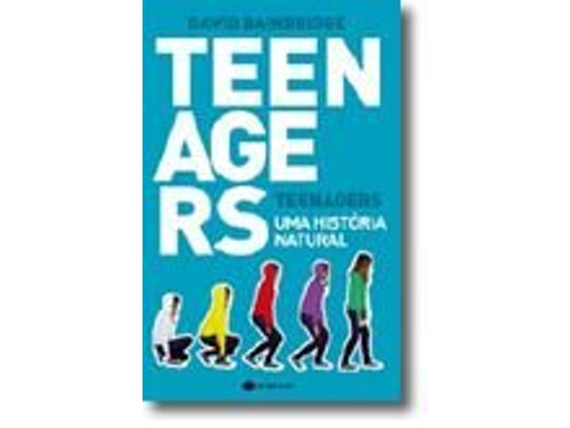 Libro Teenagers Uma História Natural de David Bainbridge