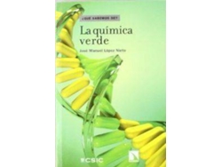 Libro La Química Verde de José Manuel López Nieto (Español)