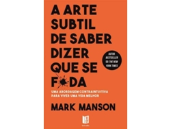 Libro A Arte Subtil de Saber Dizer que Se Fda de Mark Manson (Portugués)