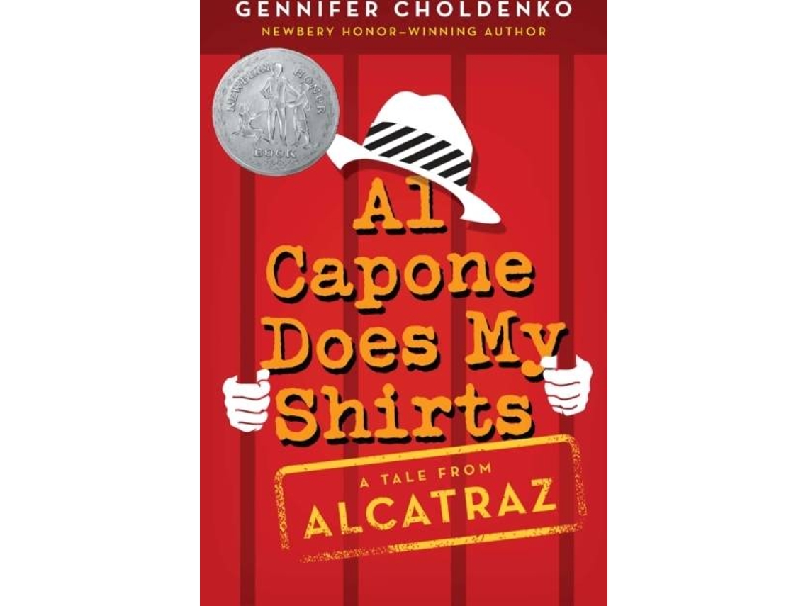 Libro Al Capone Does My Shirts de Gennifer Choldenko