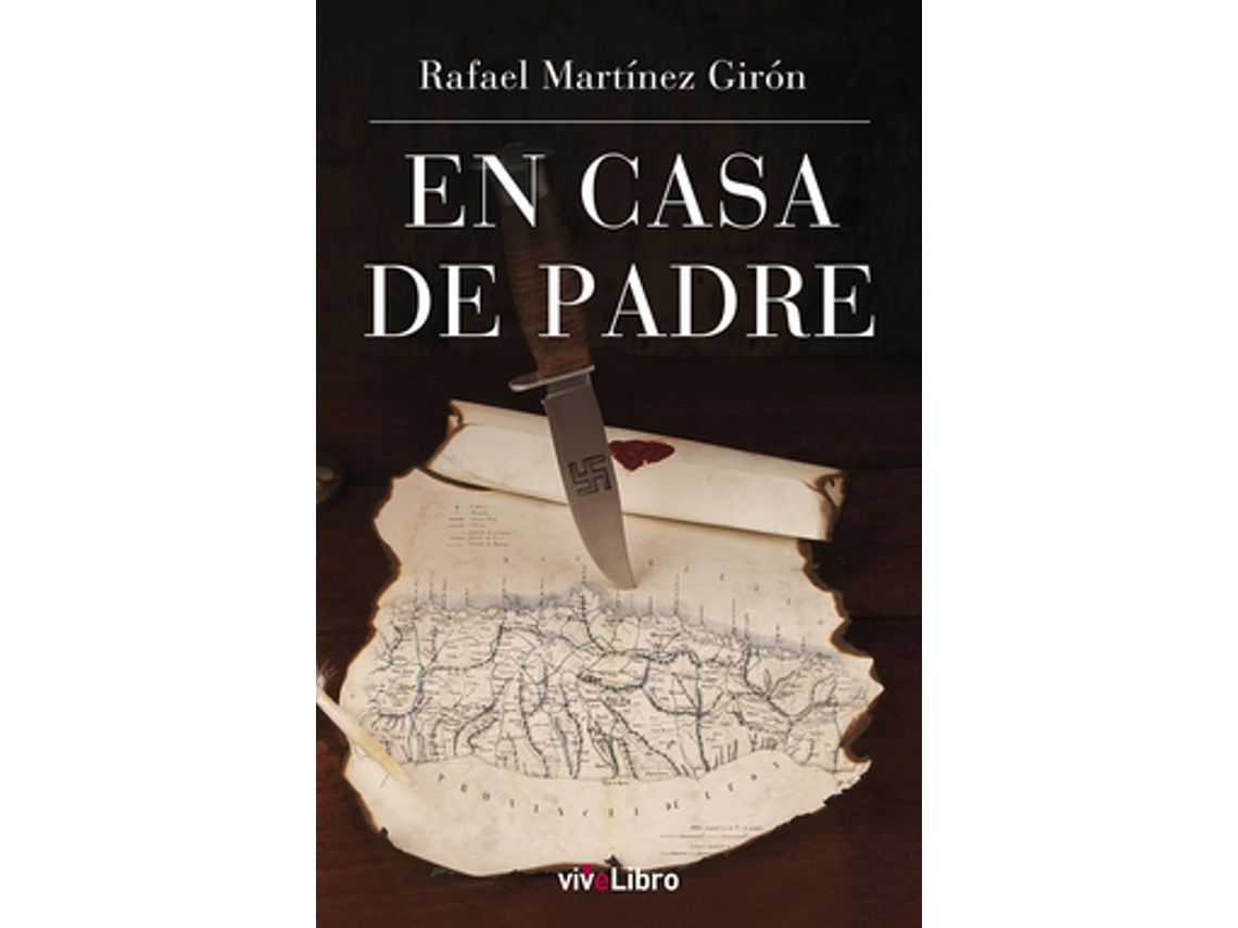Libro En Casa De Padre de Martínez Girón, Rafael (Castellano)