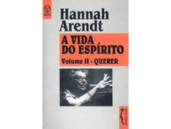 Libro A Vida Do Espíritoquererr (Vol. Ii) de Hannah Arendt