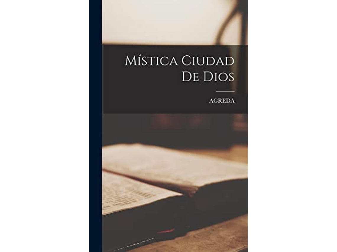 Libro Mística Ciudad De Dios Spanish Edition de Agreda Agreda (Español)