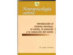 Libro Neuropsicología Canina de James O´Heare (Español)