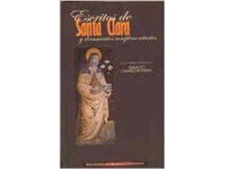 Libro Escritos De Santa Clara Y Documentos Complementarios de Santa Clara De Asís (Español)