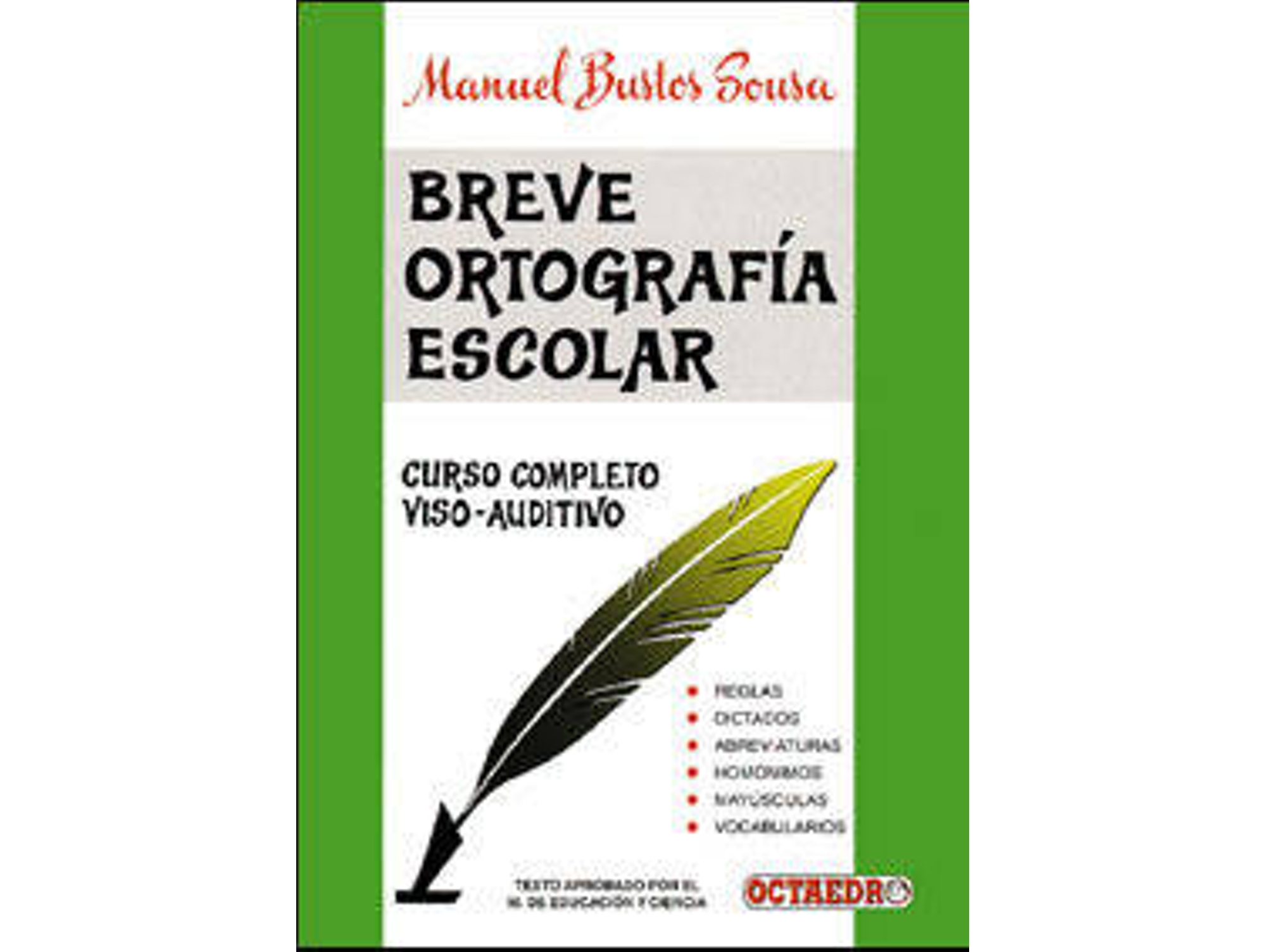 Libro Breve Ortografia Escolar. de Manuel Bustos Sousa (Español)