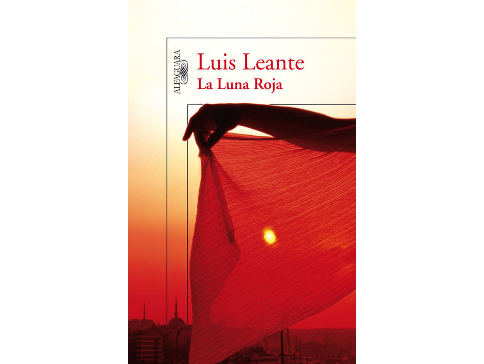 Libro La Luna Roja de Luis Leante (Español)