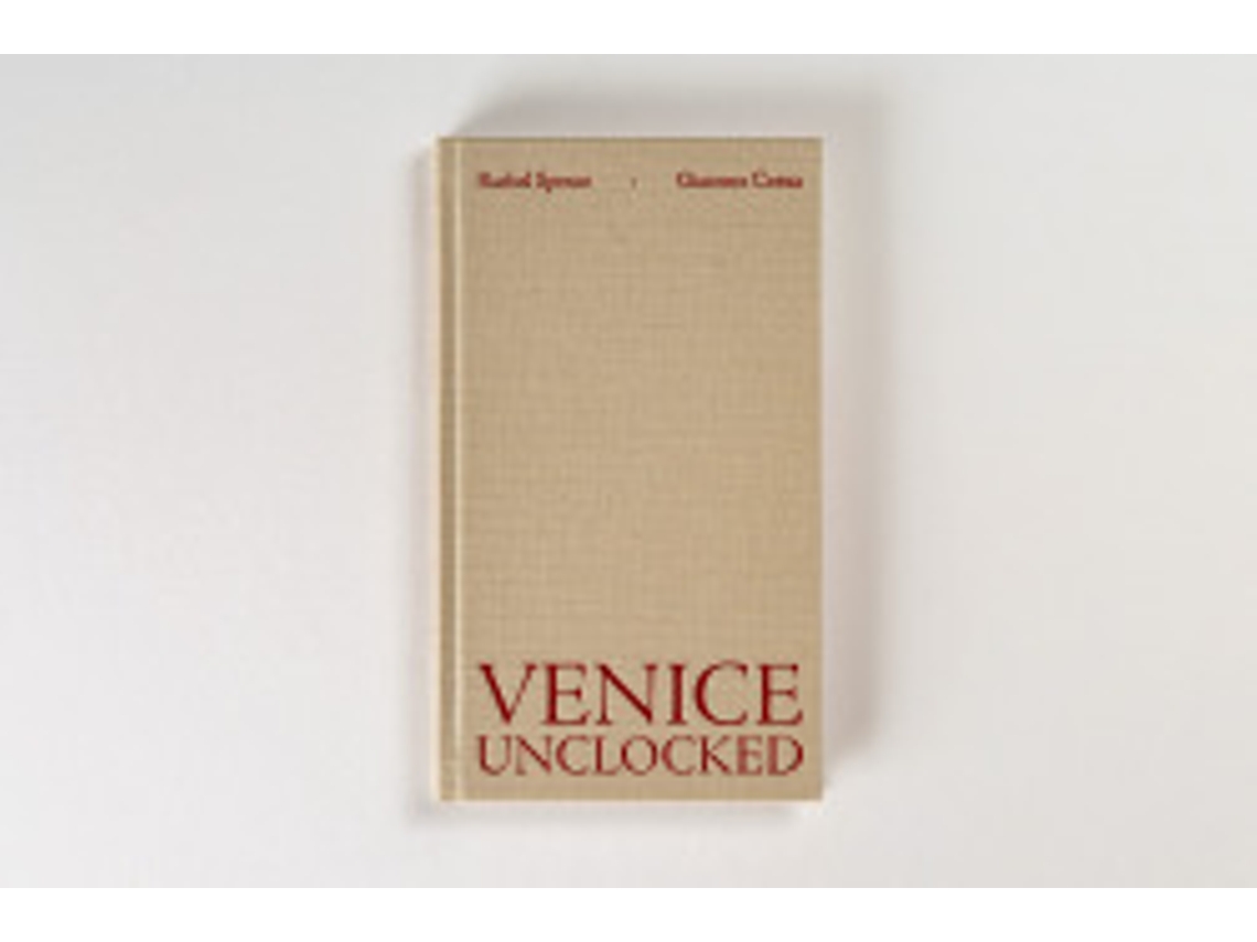 Libro Venice Unlocked de Cosua, Giacomo, Spence, Rachel (Castellano)