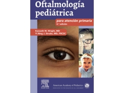 Libro Oftalmología Pediátrica Para Atención Primaria de Keneth W. Wright (Español)