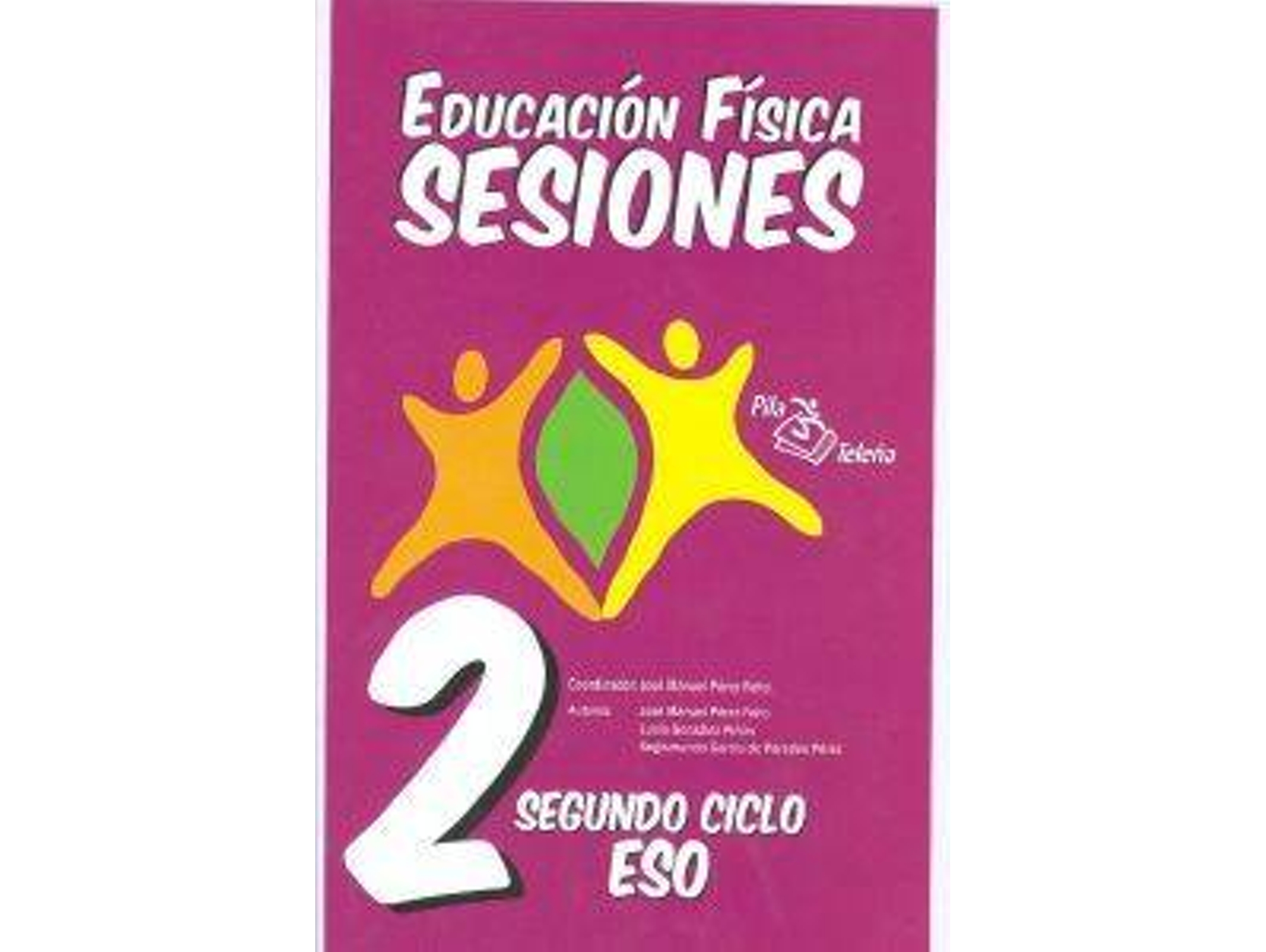 Libro .Sesiones Ed.Fisica de Jose Perez Feito (Español)