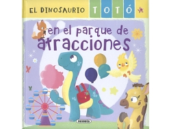 Libro El Dinosaurio Totó En El Parque De Atracciones de Forero e María