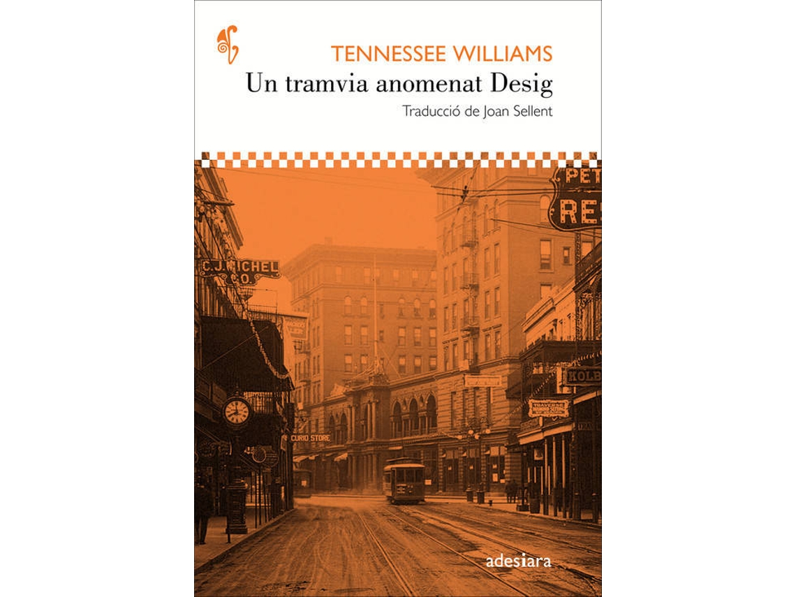 Libro Un Tramvía Anomenat Desig de Tennessee Williams (Catalán)