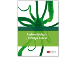 Libro Anatomofisiologia Y Patologia Basicas (Español)